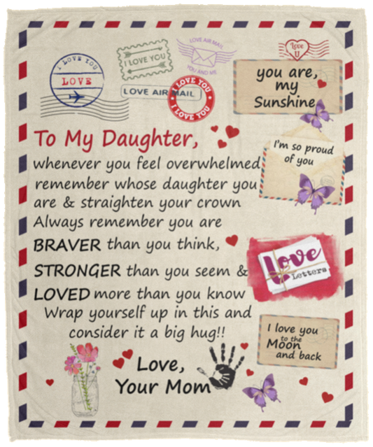 To My Daughter Blanket | From Mom